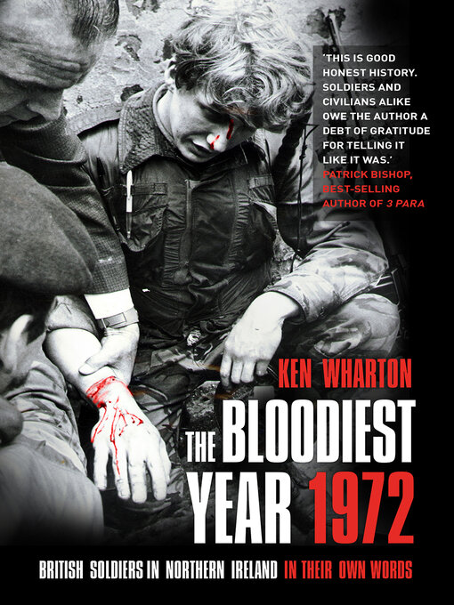 Title details for The Bloodiest Year 1972 by Ken Wharton - Available